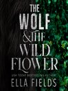 The Wolf and the Wildflower